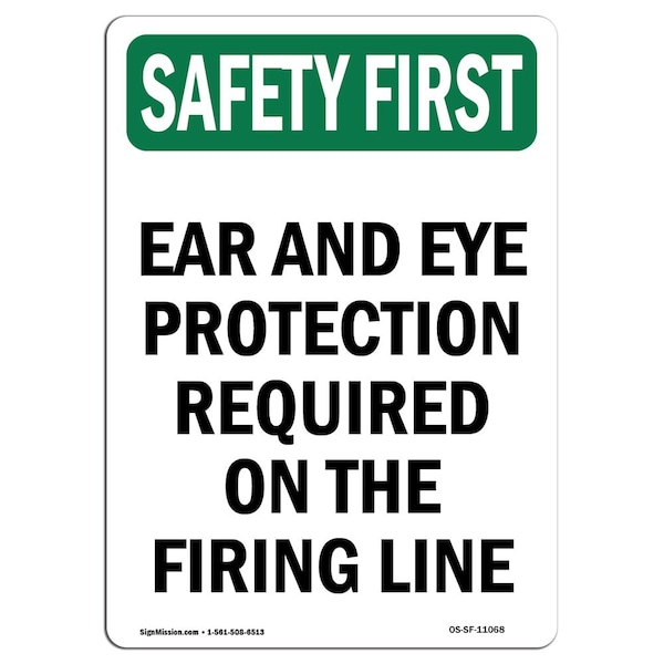 OSHA Sign, Ear And Eye Protection Required, 14in X 10in Aluminum, 10" W, 14" H, Portrait